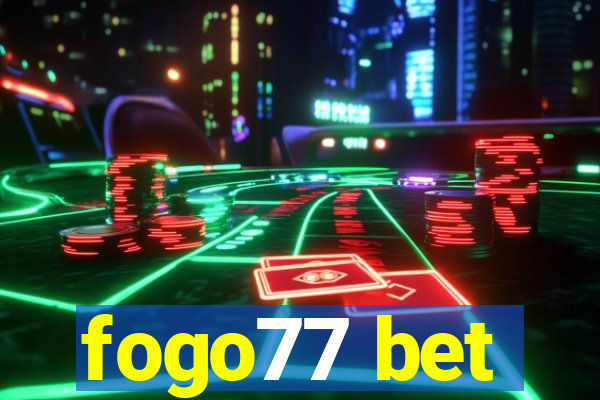 fogo77 bet